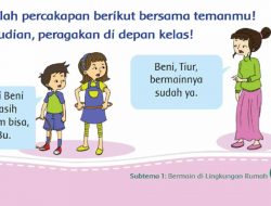 Jawaban: Apa Tanggapan Beni Ketika Diingatkan Ibu? Tema 2 Kelas 2 SD