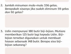 Jumlah Minuman Mula-Mula 336 Gelas, Berapakah Sisanya Jika Sudah Diminum 59 Gelas dan 92 Gelas? Jawab!