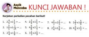 Kunci Jawaban Matematika Kelas 5 Halaman 21 Kerjakan Perkalian Pecahan Berikut 2 4/5 x 1 1/2