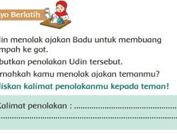 Tuliskan Kalimat Penolakanmu Kepada Teman! Tema 1 Kelas 2 Halaman 143