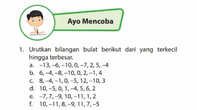 Urutkan Bilangan Bulat Berikut Dari yang Terkecil Hingga Terbesar! Kunci Jawaban Matematika Kelas 6 Halaman 17 dan 18