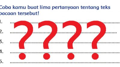Coba Kamu Buat Lima Pertanyaan Tentang Teks Bacaan Tersebut Bermain Di Halaman Sekolah Halaman 114