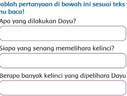Jawablah Pertanyaan Di Bawah Ini Sesuai Teks yang Kamu Baca! Kunci Jawaban Tema 2 Kelas 3 Halaman 159