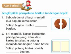 Sebuah Donat Dibagi Menjadi Dua Bagian Sama Besar Setiap Bagian Disebut Bagian Tema 7 Kelas 2 Halaman 10