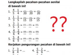 Kunci Jawaban Matematika Kelas 5 Halaman 7 lengkapilah Pecahan-pecahan Senilai di Bawah Ini 4/5-1/4