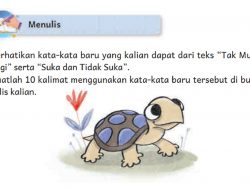 Kunci Jawaban Bahasa Indonesia Kelas 4 Halaman 16 Kurikulum Merdeka Buatlah 10 Kalimat Cerita Tak Muat Lagi