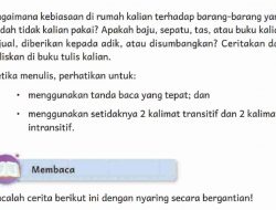 Kunci Jawaban Bahasa Indonesia Kelas 4 Halaman 9 Kurikulum Merdeka Kebiasaan Di Rumah Menggunakan Kalimat Transitif dan Intransitif