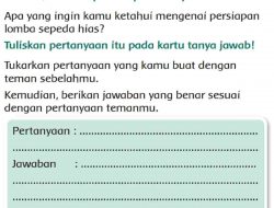 Tuliskan Pertanyaan Itu Pada Kartu Tanya Jawab Halaman 60 Kunci Jawaban Tema 1 Kelas 2 SD MI