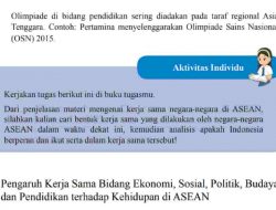 Dari Penjelasan Materi Mengenai Kerja Sama Negara-Negara di ASEAN IPS Kelas 8 Halaman 49