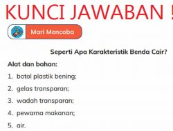 Kunci Jawaban IPAS Kelas 4 Halaman 43 Kurikulum Merdeka Apakah Ada Perbedaan Bentuk Air Pada Botol Plastik