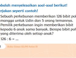 Jawab: Sebuah Perkebunan Memberikan 126 Bibit Pohon Mangga Untuk Udin dan 5 Orang Temannya