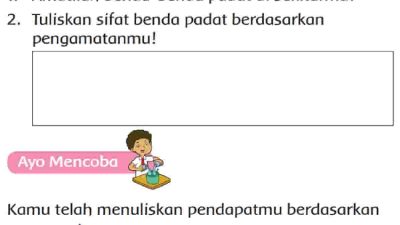 Amatilah Benda-Benda Padat Di Sekitarmu Tuliskan Sifat Benda Padat Berdasarkan Pengamatanmu Tema 3 Kelas 3 Halaman 81
