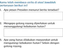 Apa Pesan Presiden Menurut Berita Tersebut Mengapa Gotong Royong Diperlukan Tema 3 Kelas 3 Halaman 106