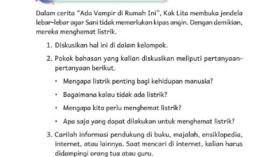 Bagaimana Kalau Tidak Ada Listrik? Mengapa Kita Perlu Menghemat Listrik Bahasa Indonesia Kelas 4