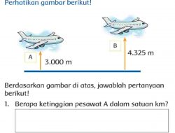 Berapa Ketinggian Pesawat A Dalam Satuan KM Berapa Ketinggian Pesawat B Jawaban Tema 3 Kelas 3 Halaman 66