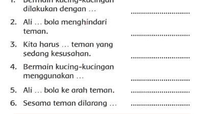 Lengkapilah Titik-Titik Di Bawah Ini dengan Kata yang Tersedia Halaman 33 Tema 3 Kelas 2 SD