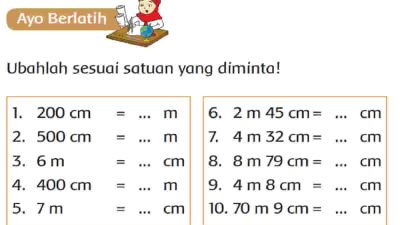 Ubahlah Sesuai Satuan yang Diminta Halaman 48 Tema 3 Kelas 3 SD MI