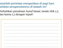 Amatilah Peristiwa Mengembun Di Pagi Hari Tuliskan Pengamatanmu Di Bawah Ini Halaman 213 Kelas 3 SD