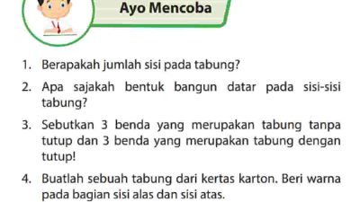 Buatlah Sebuah Tabung Dari Kertas Karton Beri Warna Pada Bagian Sisi Alas dan Sisi Atas Matematika Kelas 6