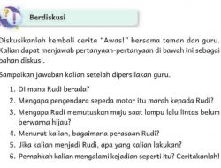 Di Mana Rudi Berada Mengapa Pengendara Sepeda Motor Itu Marah Kepada Rudi Bahasa Indonesia Kelas 4