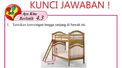 Kunci jawaban Matematika kelas 8 halaman 157 158 159 materi Semester 1 Ayo Kita Berlatih 4.3 beserta caranya