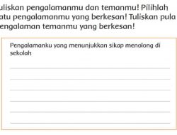 Pengalamanku yang Menunjukkan Sikap Menolong Di Sekolah Halaman 224 Tema 3 Kelas 4