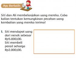 Siti Mendapat Uang Dari Nenek Sebesar Rp5.000,00 Siti Membeli Pensil Seharga Rp2.000,00 Halaman 150 Kelas 2 SD