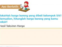 Taksirlah Harga Barang yang Dibeli Kelompok Siti Kemudian Hitunglah Harga Barang yang Kamu Taksir!