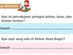 Apa Isi Percakapan Petugas Kebun, Dayu, dan Teman-Teman Jawaban Tema 4 Kelas 2 Halaman 157