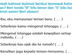 Apakah Kalimat-Kalimat Berikut Termasuk Kalimat Saran Beri Tanda “B” Bila Benar Jawaban Tema 4 Kelas 3 Halaman 96