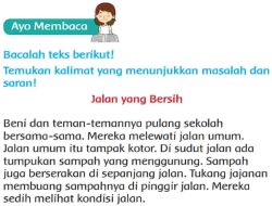 Temukan Kalimat yang Menunjukkan Masalah dan Saran Pada Teks Jalan yang Bersih Halaman 159 Kelas 3 SD