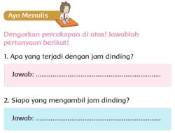 Apa yang Terjadi dengan Jam Dinding Jawaban Tema 5 Kelas 2 SD MI Halaman 4