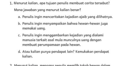 Kunci Jawaban Bahasa Indonesia Kelas 4 Halaman 111 Kurikulum Merdeka Tujuan Penulis Membuat Cerita Ditukar dengan Apa