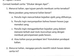 Menurut Kalian Mengapa Penulis Memilih Tokoh Hewan Dalam Cerita Ini Bahasa Indonesia Kelas 4 Halaman 111