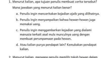 Menurut Kalian Mengapa Penulis Memilih Tokoh Hewan Dalam Cerita Ini Bahasa Indonesia Kelas 4 Halaman 111