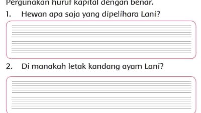 Hewan Apa Saja yang Dipelihara Lani Kunci Jawaban Tema 6 Kelas 2 Halaman 3