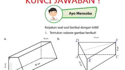 Kunci Jawaban Matematika Kelas 6 Halaman 136 Tentukan Volume Gambar Berikut 6 cm 8 cm 30 cm