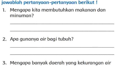 Mengapa Kita Membutuhkan Makanan dan Minuman Jawaban Tema 6 Kelas 3 SD Halaman 23