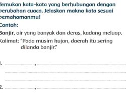 Temukan Kata-Kata yang Berhubungan dengan Perubahan Cuaca Jelaskan Makna Jawaban Tema 5 Kelas 3 Halaman 149