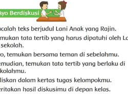 Temukan Tata Tertib yang Harus Dipatuhi Oleh Lani Di Sekolah Kunci Jawaban Halaman 12 Tema 6 Kelas 2