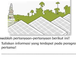 Tuliskan Informasi yang Terdapat Pada Paragraf Pertama Jawaban Halaman 4 Tema 6 Kelas 3 SD MI
