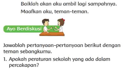Apakah Peraturan Sekolah yang Ada Dalam Percakapan Kunci Jawaban Tema 6 Kelas 2 Halaman 96