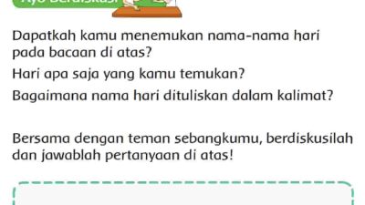 Bersama dengan Teman Sebangkumu Berdiskusilah dan Jawablah Pertanyaan Di Atas Halaman 64 Tema 6 Kelas 2 SD