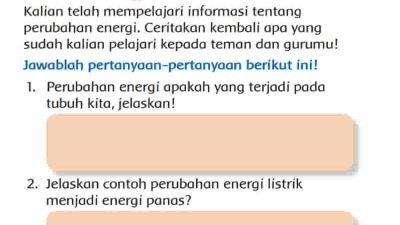 Perubahan Energi Apakah yang Terjadi Pada Tubuh Kita Jelaskan Jawaban Tema 6 Kelas 3 Halaman 67