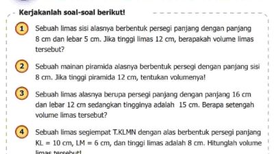 Sebuah limas alasnya berupa persegi panjang dengan panjang 16 cm dan lebar 12 cm sedangkan tingginya adalah 15 cm
