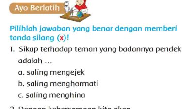 Sikap Terhadap Teman yang Badannya Pendek Adalah Kunci Jawaban Tema 7 Kelas 2 Halaman 129 130