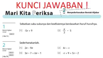 Kunci jawaban Matematika kelas 7 halaman 84 kurikulum merdeka Mari Kita Periksa Sebutkan suku-sukunya dan koefisiennya berdasarkan huruf-hurufnya